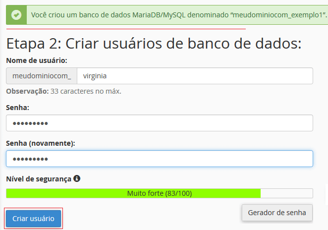 Criando o usuário. Criando o usuário.