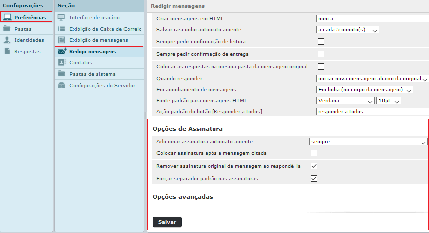 Preferências>Redigir mensagens. Preferências>Redigir mensagens.